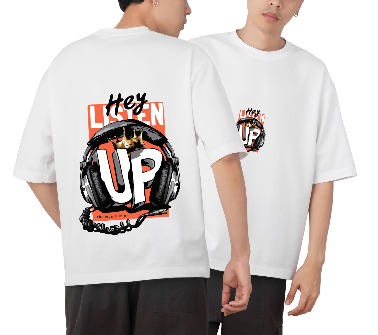 Listen Up Graphic Printed Unisex Oversized T-shirt D045