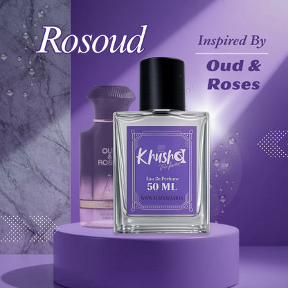 Rosoud Inspired by O&R