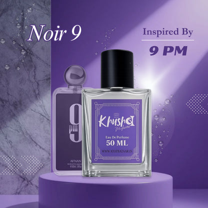 Noir9 Inspired by 9PM